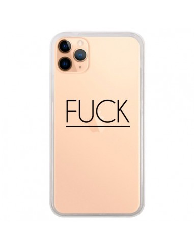 Coque iPhone 11 Pro Max Fuck Transparente - Maryline Cazenave