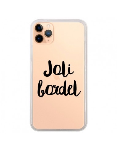 Coque iPhone 11 Pro Max Joli Bordel Transparente - Maryline Cazenave