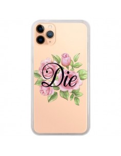 Coque iPhone 11 Pro Max Die Fleurs Transparente -...