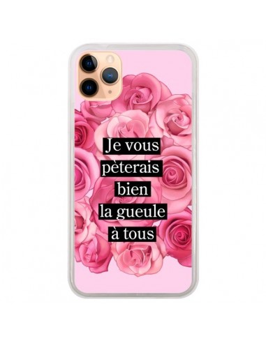 Coque iPhone 11 Pro Max Je vous pèterais Fleurs - Maryline Cazenave