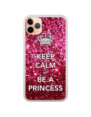 Coque iPhone 11 Pro Max Keep Calm and Be A Princess - Nico