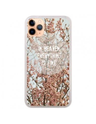 Coque iPhone 11 Pro Max In heaven everything is fine paradis fleur - R Delean