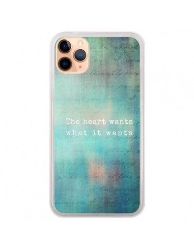 Coque iPhone 11 Pro Max The heart wants what it wants Coeur - Sylvia Cook