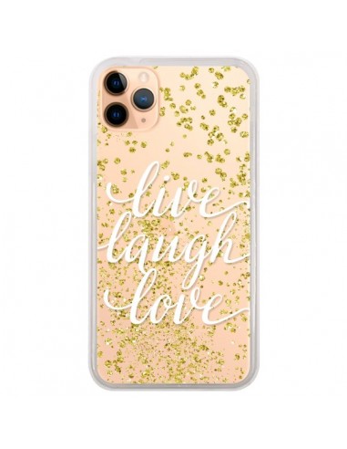 Coque iPhone 11 Pro Max Live, Laugh, Love, Vie, Ris, Aime Transparente - Sylvia Cook