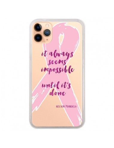 Coque iPhone 11 Pro Max It always seems impossible, cela semble toujours impossible Transparente - Sylvia Cook