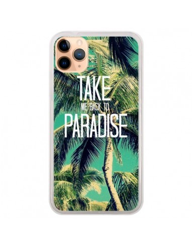 Coque iPhone 11 Pro Max Take me back to paradise USA Palmiers Palmtree - Tara Yarte