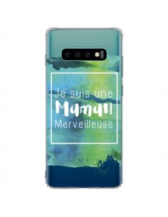 Coque Samsung S10 Plus Je suis une Maman Merveilleuse...