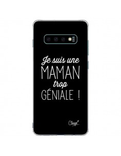 Coque Samsung S10 Plus Je suis une Maman trop Géniale -...