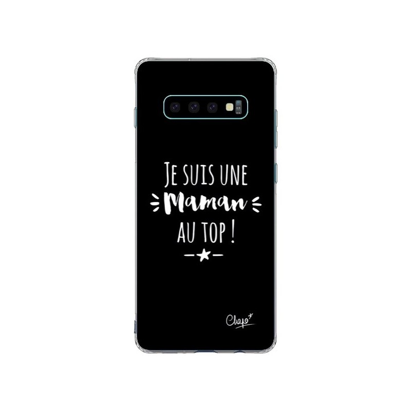 Coque Samsung S10 Plus Je suis une Maman au Top - Chapo