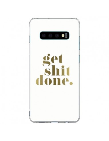 Coque Samsung S10 Plus Get Shit Done Doré - Shop Gasoline