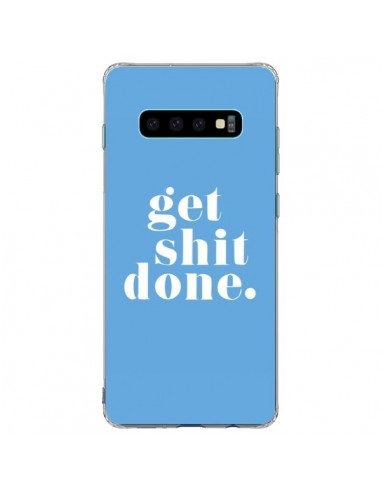 Coque Samsung S10 Plus Get Shit Done Bleu - Shop Gasoline