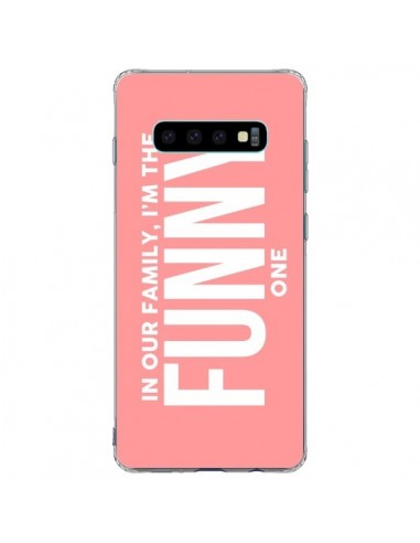 Coque Samsung S10 Plus In our family i'm the Funny one - Jonathan Perez
