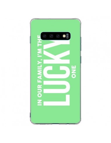 Coque Samsung S10 Plus In our family i'm the Lucky one - Jonathan Perez