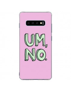 Coque Samsung S10 Plus Um, No - Maryline Cazenave