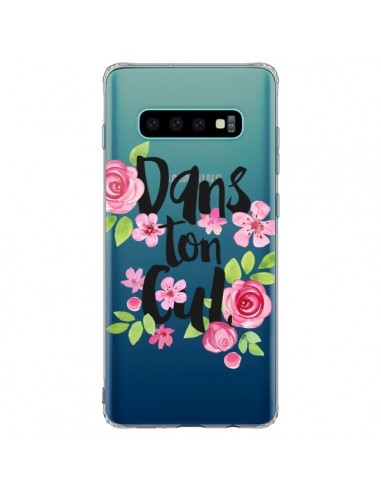 Coque Samsung S10 Plus Dans Ton Cul Fleurs Transparente - Maryline Cazenave