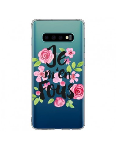 Coque Samsung S10 Plus Je M'en Fous Fleurs Transparente - Maryline Cazenave