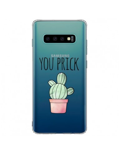 Coque Samsung S10 Plus You Prick Cactus Transparente - Maryline Cazenave