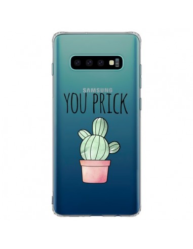 Coque Samsung S10 Plus You Prick Cactus Transparente - Maryline Cazenave