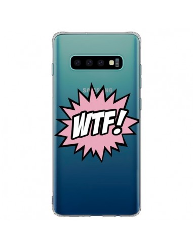 Coque Samsung S10 Plus WTF What The Fuck Transparente - Maryline Cazenave