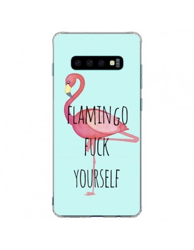 Coque Samsung S10 Plus Flamingo Fuck Yourself - Maryline Cazenave