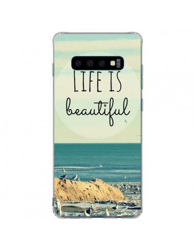 Coque Samsung S10 Plus Life is Beautiful - R Delean