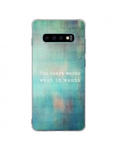 Coque Samsung S10 Plus The heart wants what it wants...