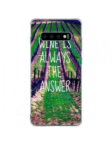 Coque Samsung S10 Plus Wine is always the answer Vin - Tara Yarte