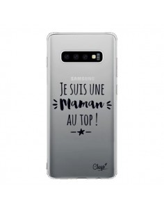 Coque Samsung S10 Je suis une Maman au Top Transparente -...