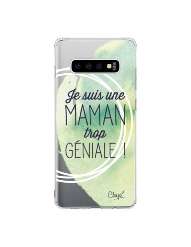 Coque Samsung S10 Je suis une Maman trop Géniale Vert Transparente - Chapo