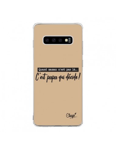 Coque Samsung S10 C'est Papa qui Décide Beige - Chapo