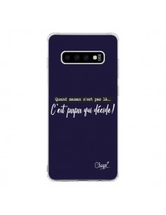 Coque Samsung S10 C'est Papa qui Décide Bleu Marine - Chapo