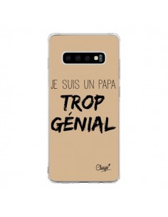 Coque Samsung S10 Je suis un Papa trop Génial Beige - Chapo