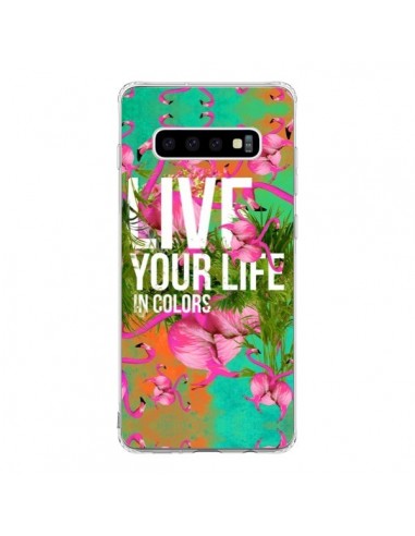 Coque Samsung S10 Live your Life - Eleaxart