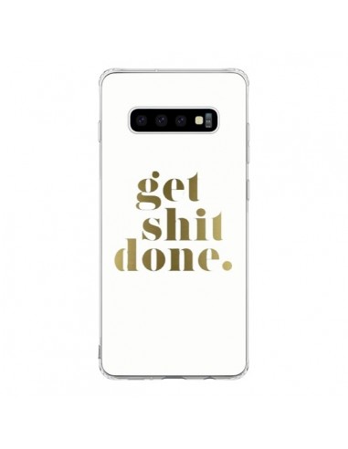 Coque Samsung S10 Get Shit Done Doré - Shop Gasoline