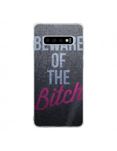 Coque Samsung S10 Beware of the Bitch - Javier Martinez