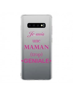 Coque Samsung S10 Je suis une maman trop géniale...