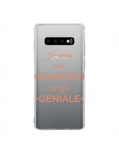 Coque Samsung S10 Je suis une marraine trop géniale...