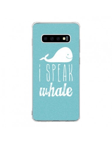 Coque Samsung S10 I Speak Whale Baleine - Mary Nesrala