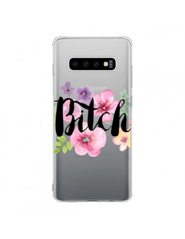 Coque Samsung S10 Bitch Flower Fleur Transparente - Maryline Cazenave