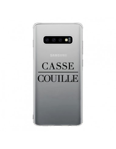 Coque Samsung S10 Casse Couille Transparente - Maryline Cazenave