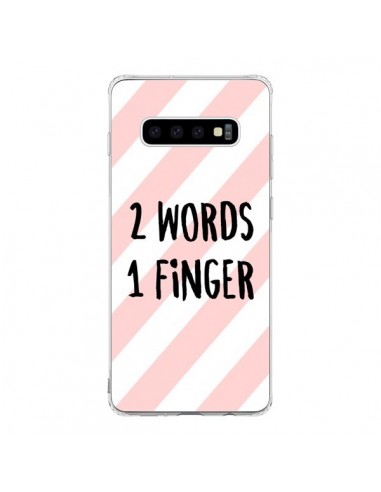 Coque Samsung S10 2 Words 1 Finger - Maryline Cazenave