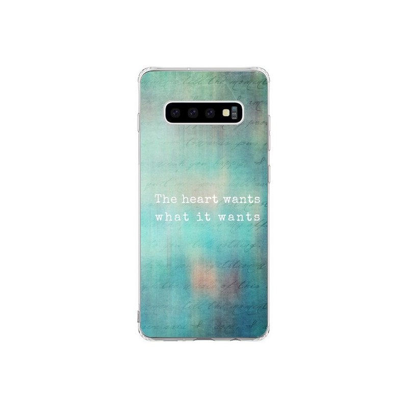 Coque Samsung S10 The heart wants what it wants Coeur - Sylvia Cook