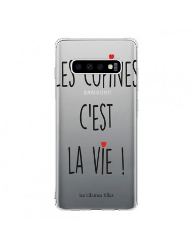 Coque Samsung S10 Les copines, c'est la vie Transparente - Les Vilaines Filles