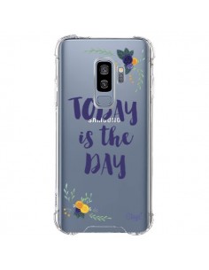 Coque Samsung S9 Plus Today is the day Fleurs...