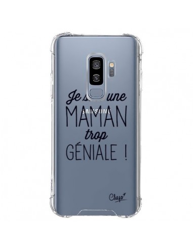 Coque Samsung S9 Plus Je suis une Maman trop Géniale Transparente - Chapo