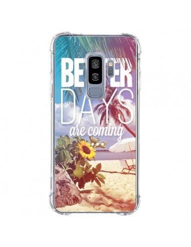 Coque Samsung S9 Plus Better Days _té - Eleaxart