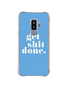 Coque Samsung S9 Plus Get Shit Done Bleu - Shop Gasoline