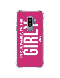 Coque Samsung S9 Plus In our family i'm the Girly one -...