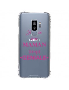 Coque Samsung S9 Plus Je suis une maman trop géniale...