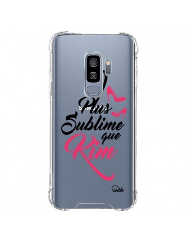 Coque Samsung S9 Plus Plus sublime que Kim Transparente - Lolo Santo